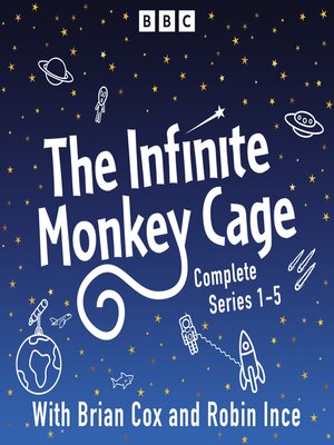cover image of Infinite Monkey Cage, Complete Series 1-5